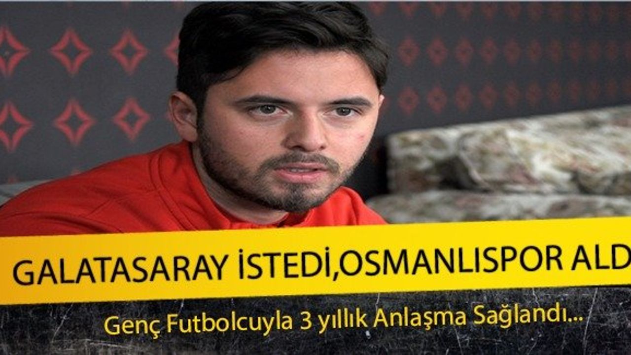 Osmanlıspor'dan Galatasaray'a dev çalım