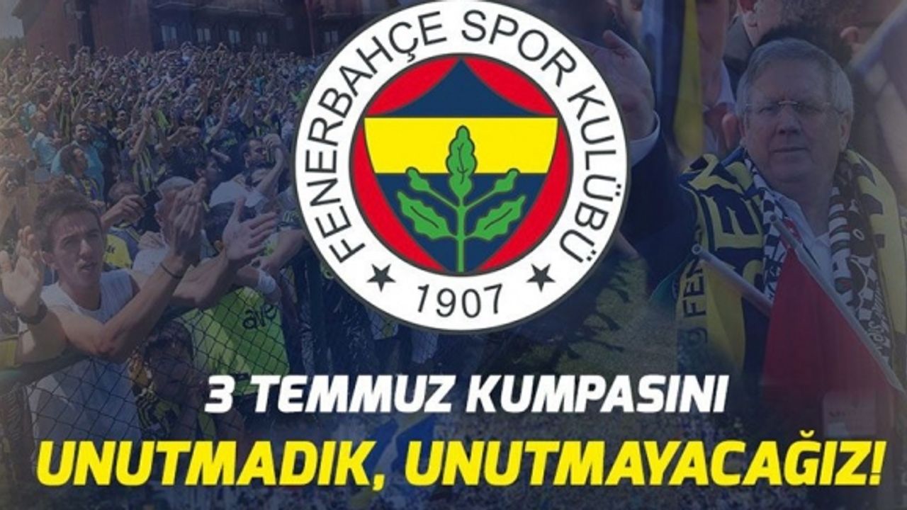 Fenerbahçe'den 3 Temmuz Paylaşımı