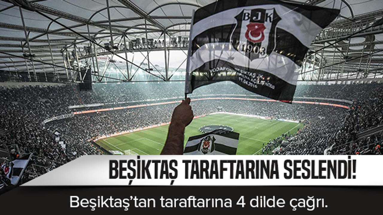 Beşiktaş Taraftarına Seslendi