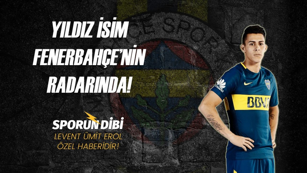 Yıldız isim Fenerbahçe'nin radarında!