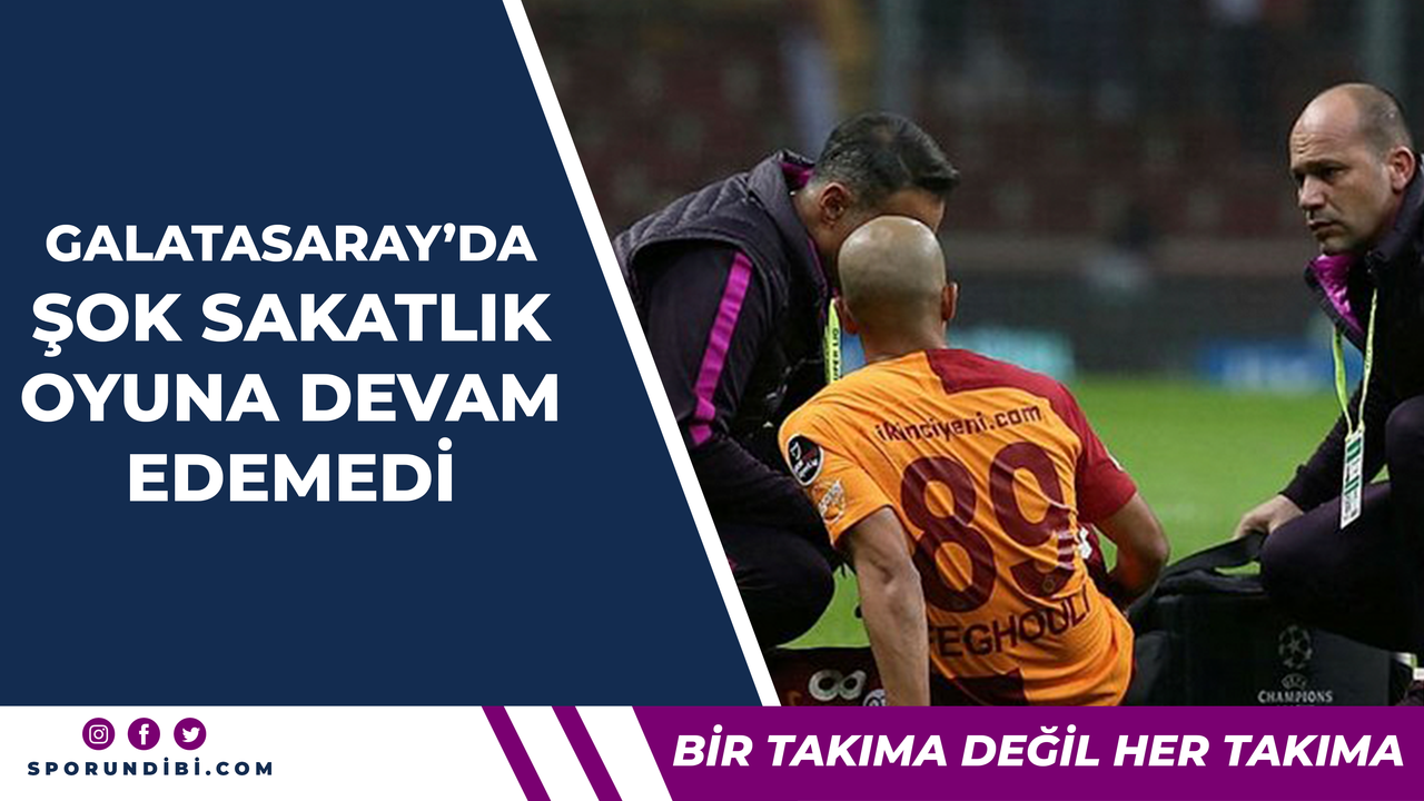 Galatasaray'da sakatlık şoku, oyuna devam edemedi