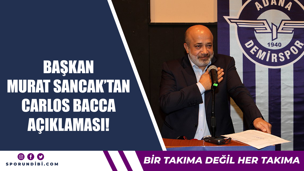 Başkan Murat Sancak'tan Carlos Bacca açıklaması!