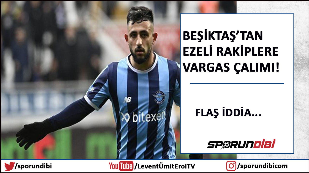 Beşiktaş'tan ezeli rakiplere Vargas çalımı!