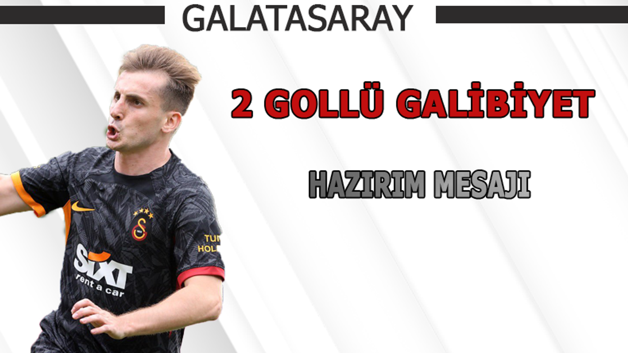 Galatasaray'dan 2 gollü galibiyet!