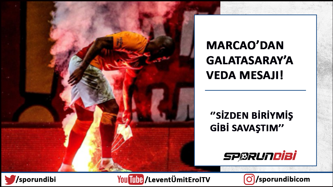 Marcao'dan Galatasaray'a veda mesajı!