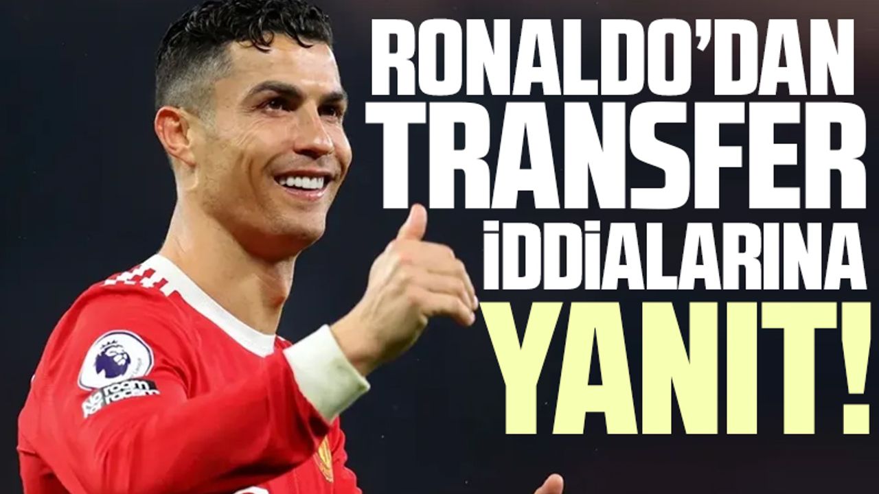 Ronaldo'dan transfer söylentilerine Instagram'da cevap
