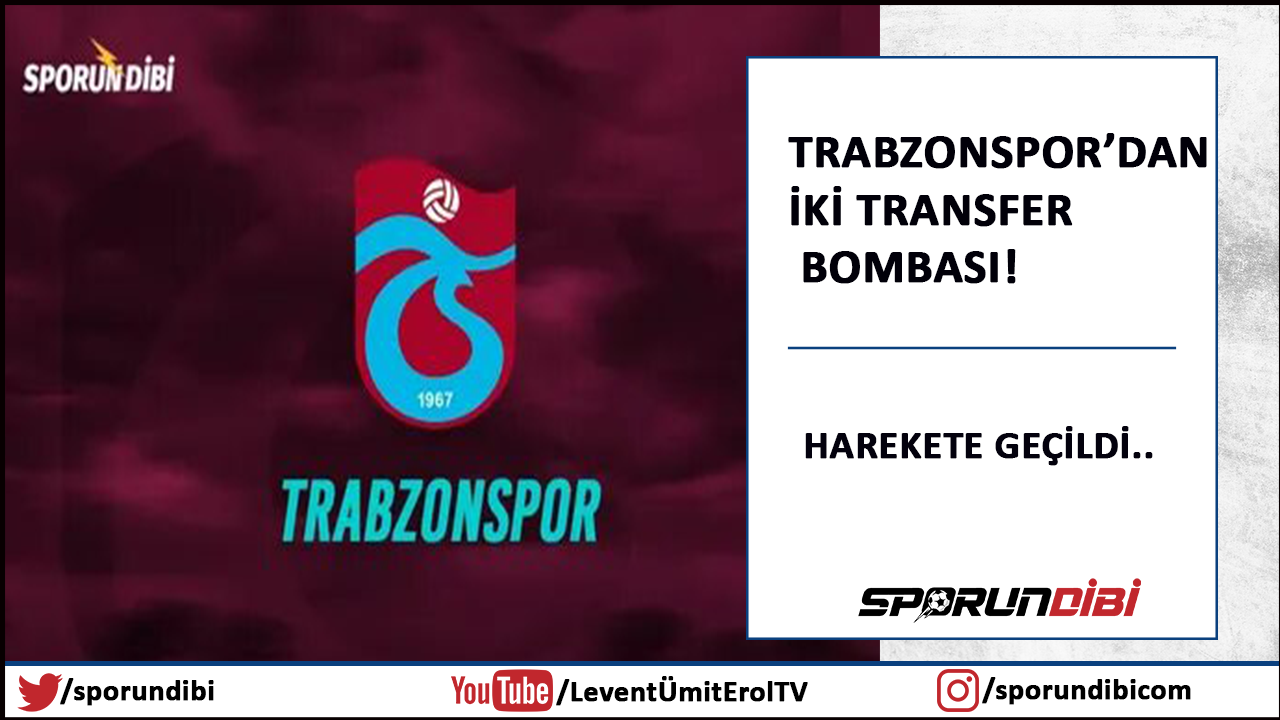 Trabzonspor'dan iki transfer bombası!