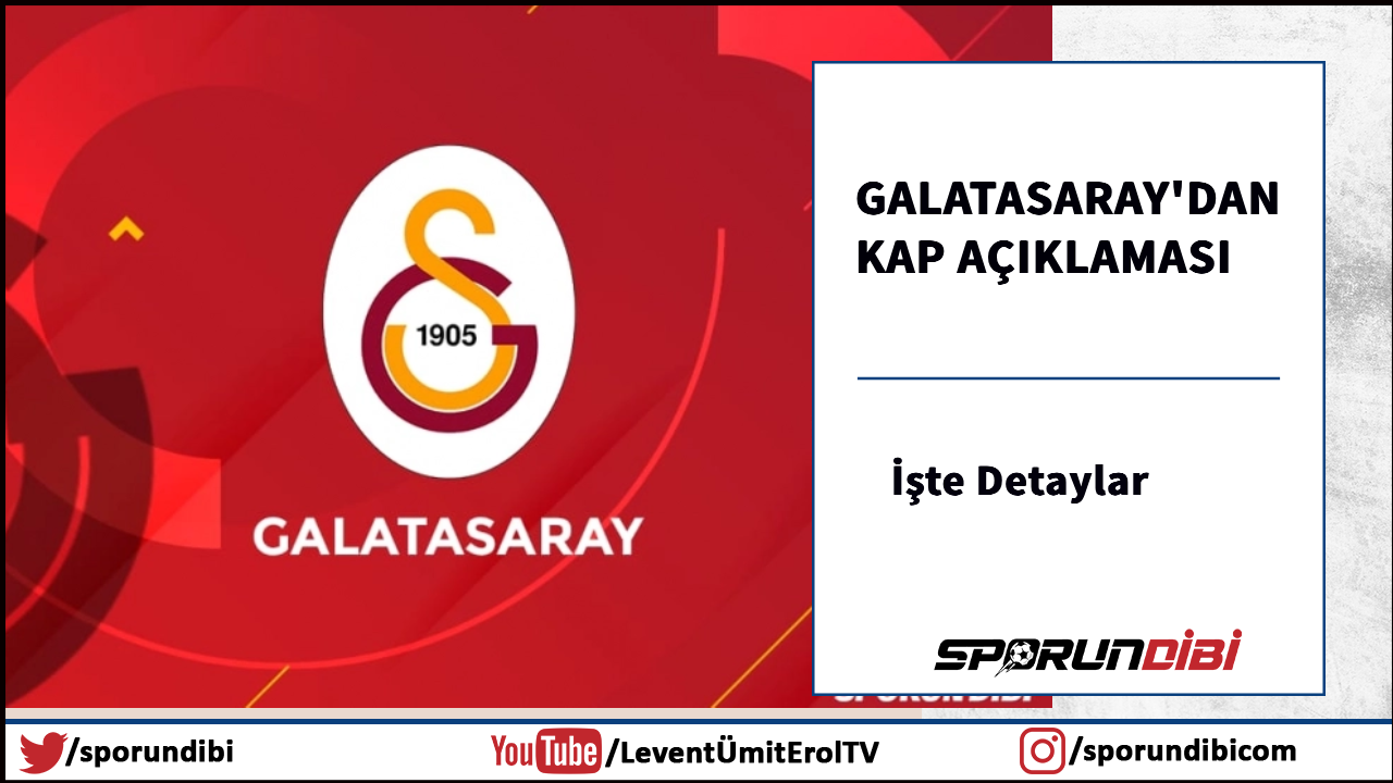 Galatasaray'dan, Kap açıklaması