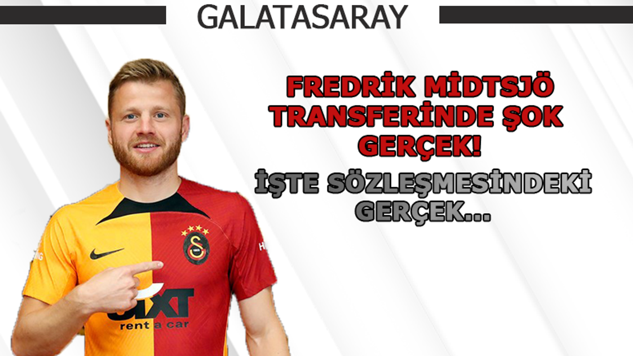 Fredrik Midtsjö transferinde şok gerçek!