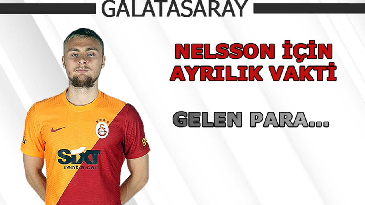 Galatasaray'da Nelsson için ayrılık vakti!