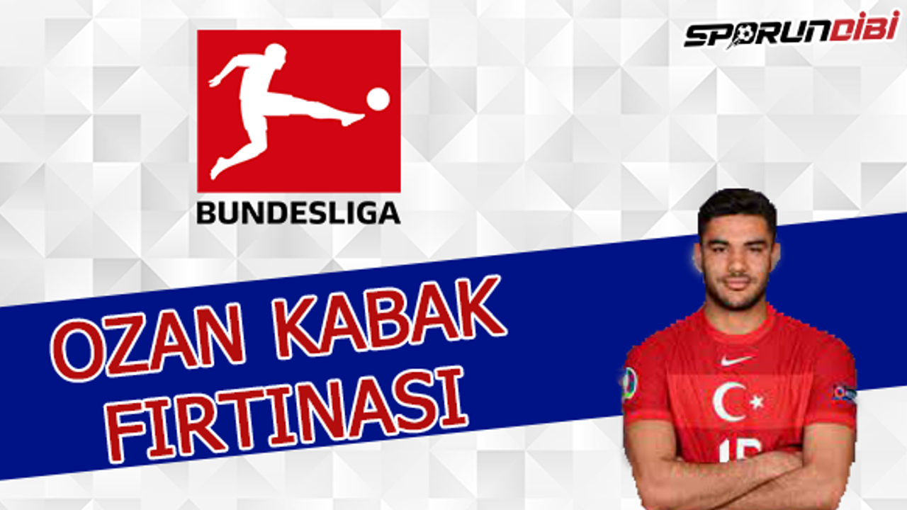 Bundesliga'da Ozan Kabak fırtınası devam ediyor