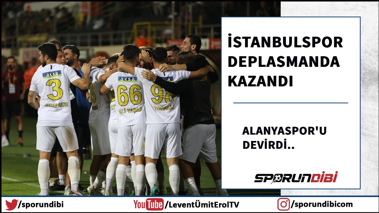 İstanbulspor, Süper Lig'de 17 yıl sonra ilk 3 puanını aldı