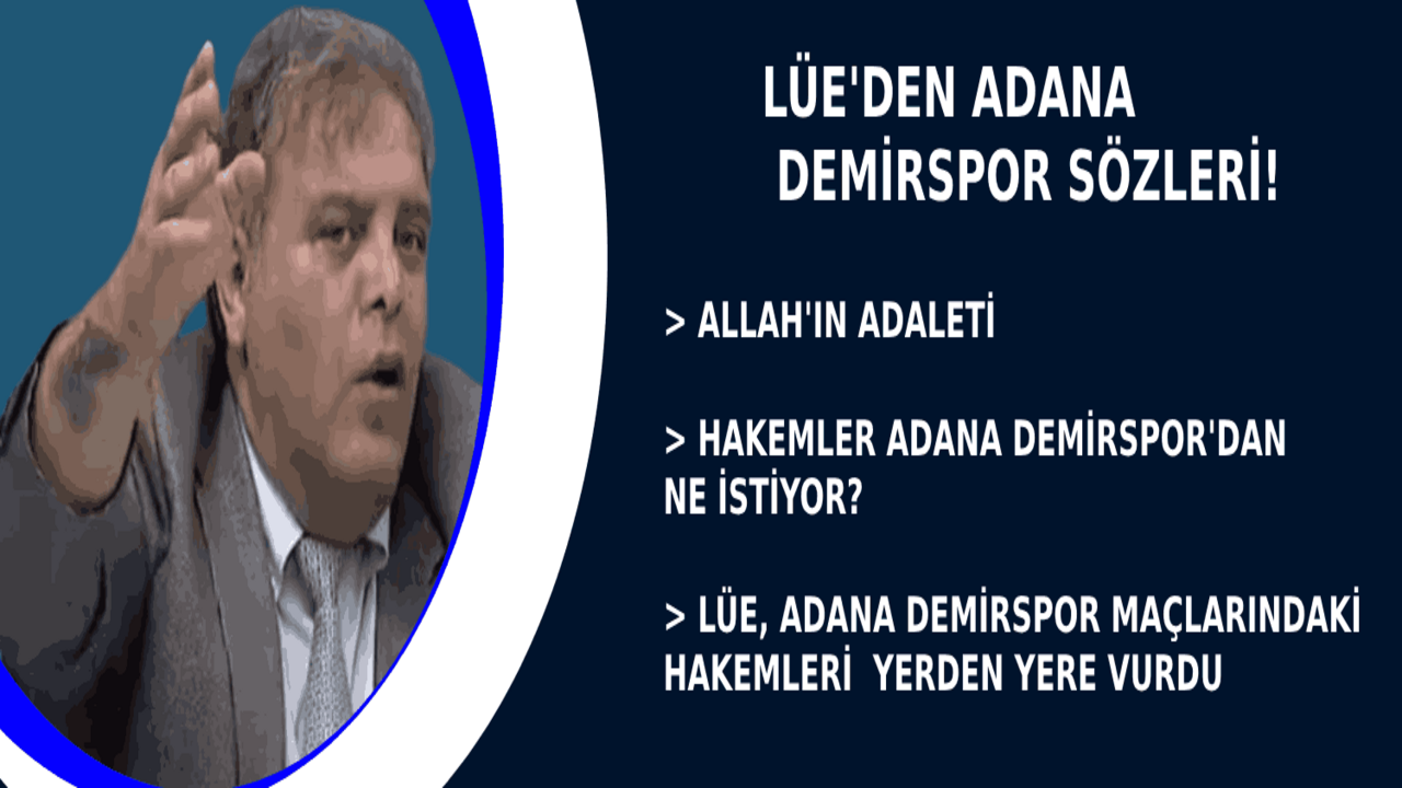 Hakemler Adana Demirspor'dan ne istiyor?