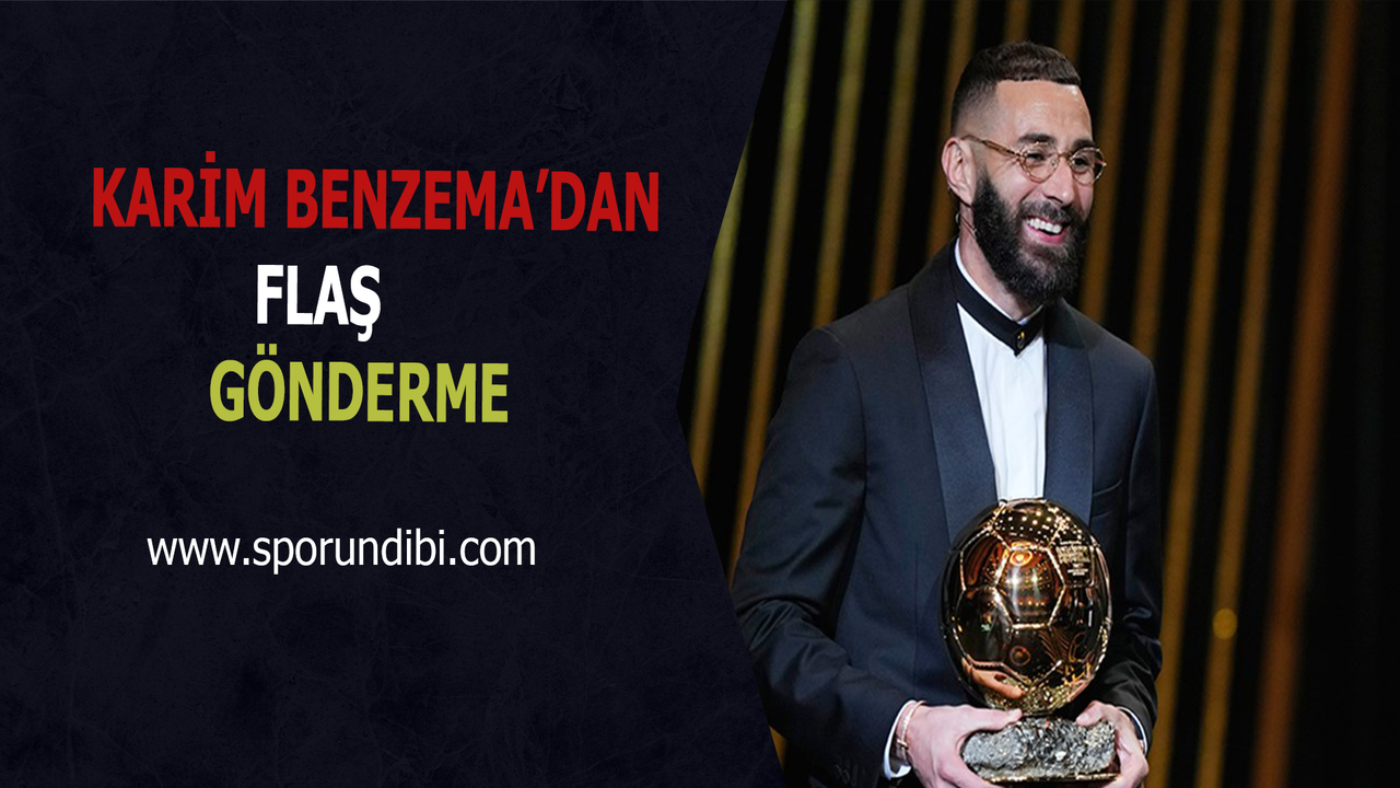Karim Benzema'dan flaş gönderme!