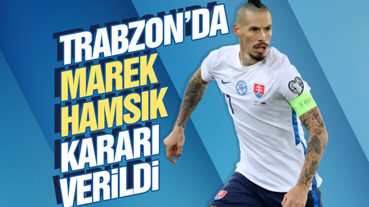 Trabzonspor'da Marek Hamsik kararı! Yeni sözleşme yapılacak mı?