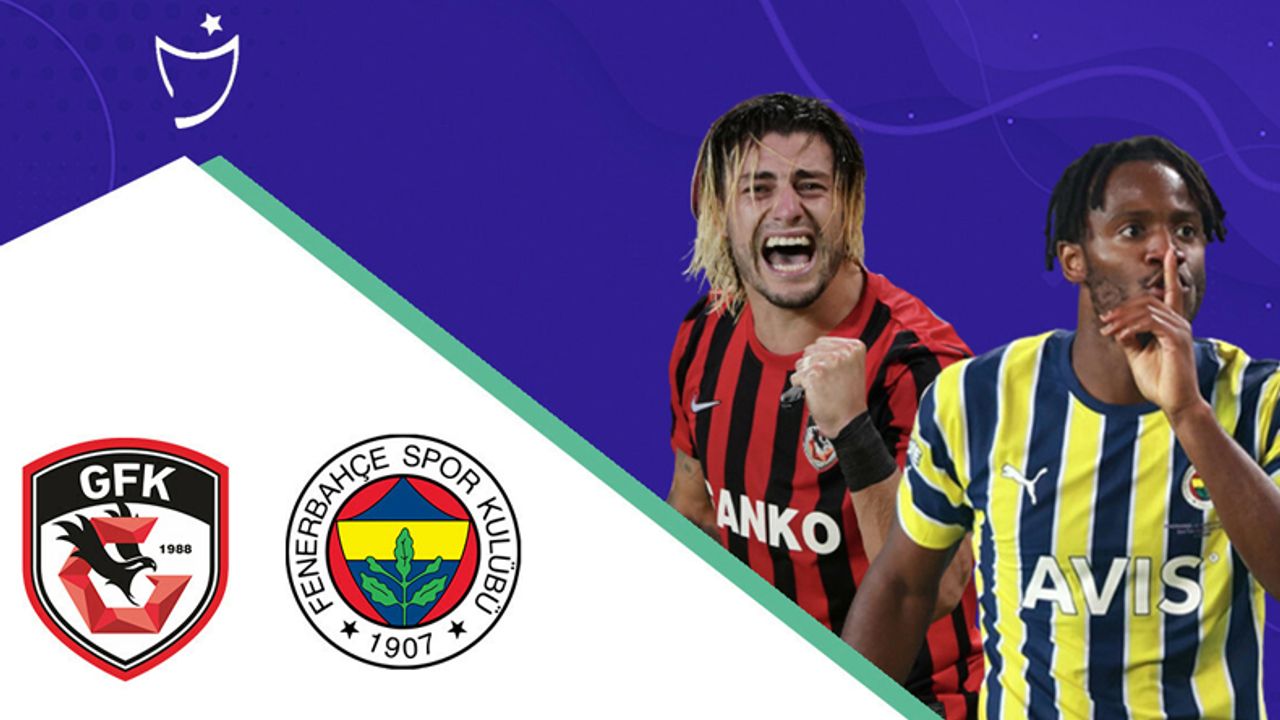 Gaziantep FK Fenerbahçe canlı izle bedava kesintisiz kralbozguncu trgoals twitter maç izle