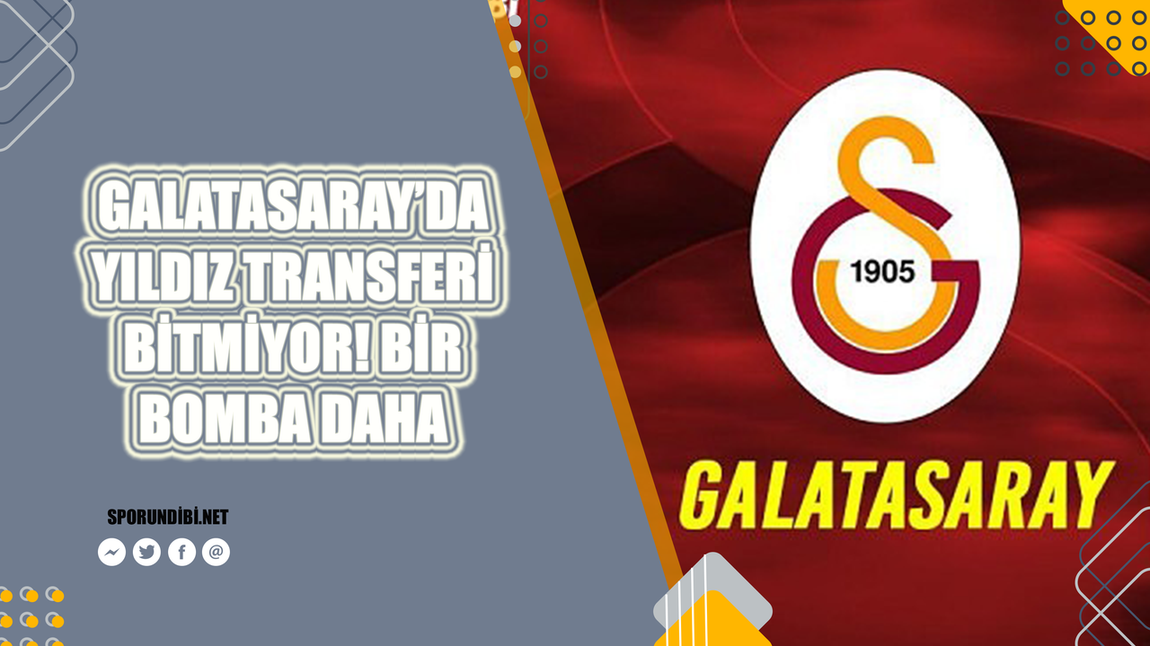 Galatasaray'da yıldız transferi bitmiyor! Bir bomba daha...