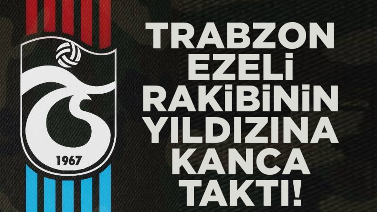 Trabzonspor ezeli rakibinin yıldızını istiyor! Sözleşmesi sona erecek