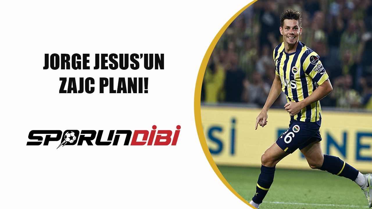Fenerbahçe'de Jesus'un Zajc planı!