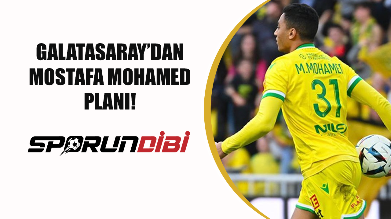 Galatasaray'dan Mostafa Mohamed planı!