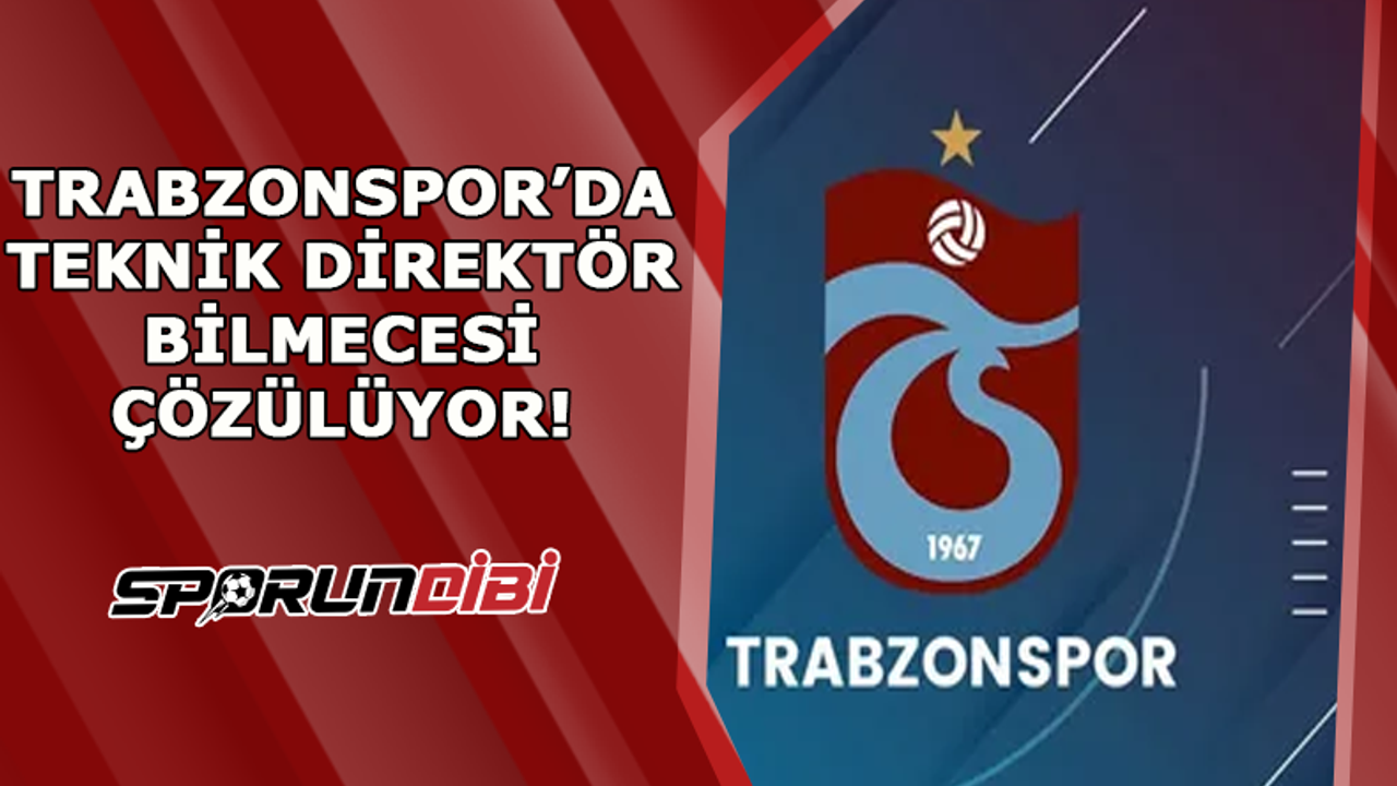 Trabzonspor'da teknik direktör bilmecesi çözülüyor! İmza aşamasına gelindi