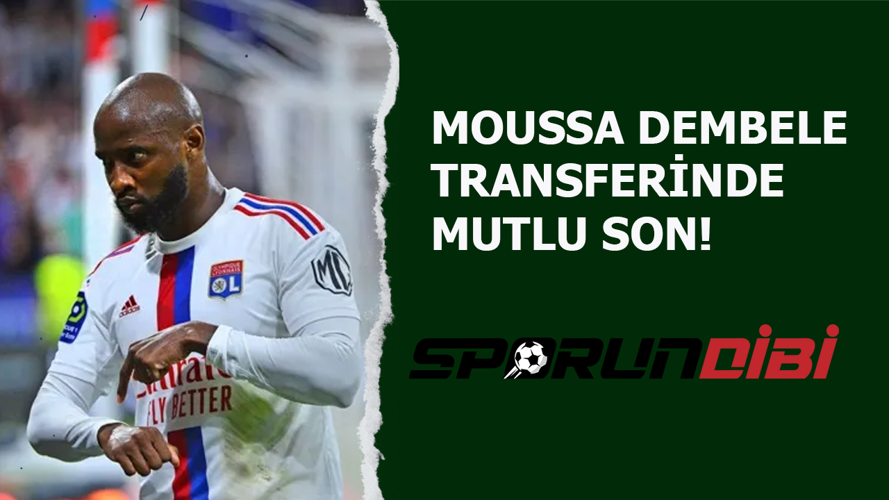 Moussa Dembele transferinde mutlu son! Galatasaray ile anılıyordu