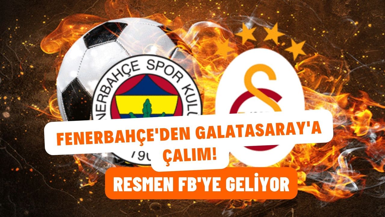 Fenerbahçe'den Galatasaray'a dev çalım! 15 milyon Euro renklerine bağlıyor