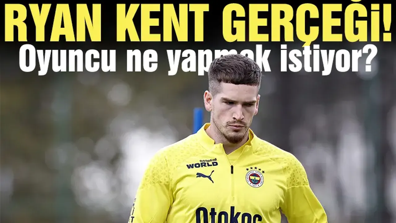 Fenerbahçe'de Ryan Kent gerçekleri! Oyuncu ne yapmak istiyor?