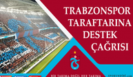 Trabzonspor taraftarına destek çağrısı