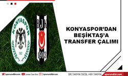 Konyaspor'dan Beşiktaş'a transfer çalımı