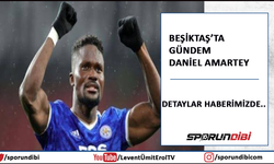 Beşiktaş'ta gündem Daniel Amartey