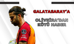 Galatasaray'a Oliveira'dan kötü haber