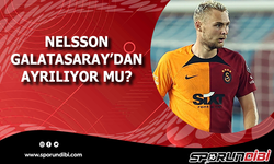 Nelsson Galatasaray'dan ayrılıyor mu?