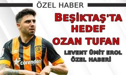 Beşiktaş'ta hedef Ozan Tufan!