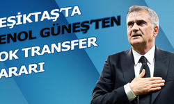 Beşiktaş'ta Şenol Güneş'ten şok transfer kararı