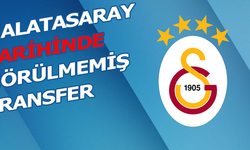 Galatasaray tarihinde görülmemiş transfer