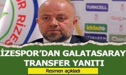 Rizespor'dan Galatasaray'a transfer yanıtı!