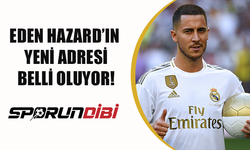 Eden Hazard'ın yeni adresi belli oluyor! Galatasaray ve Fenerbahçe istiyordu