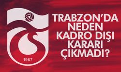 Trabzonspor'da neden kadro dışı kararı çıkmadı? İşte nedeni...