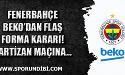 Fenerbahçe Beko'dan flaş forma kararı! Partizan maçına...