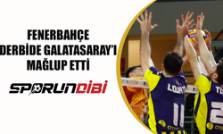 Fenerbahçe derbide Galatasaray'ı mağlup etti!