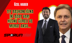 TFF Başkanlığına iki aday var! Hüsnü Güreli ve Murat Aksu...