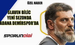 Slaven Bilic yeni sezonda Adana Demirspor'da!