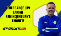 Fenerbahçe U19 takımı Semih Şentürk'e emanet!
