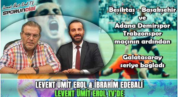 Beşiktaş - Başakşehir maçının ardından |