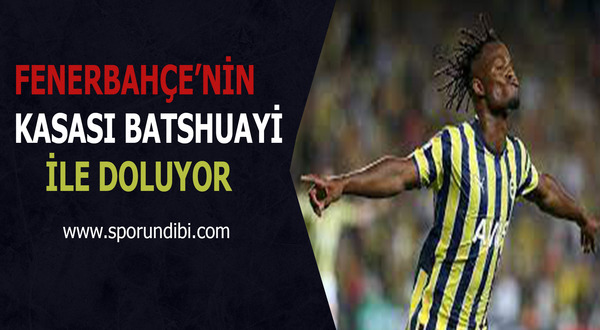 Fenerbahçe'nin kasası Batshuayi ile doluyor