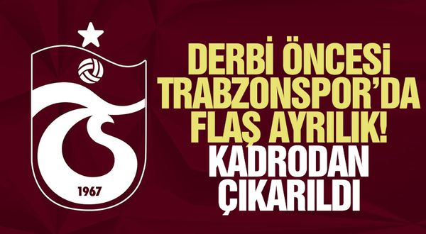 Galatasaray maçı öncesi Trabzonspor'da flaş ayrılık! İmzaya gidiyor