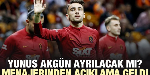 Yunus Akgün Galatasaray'dan ayrılacak mı? Menajeri açıkladı