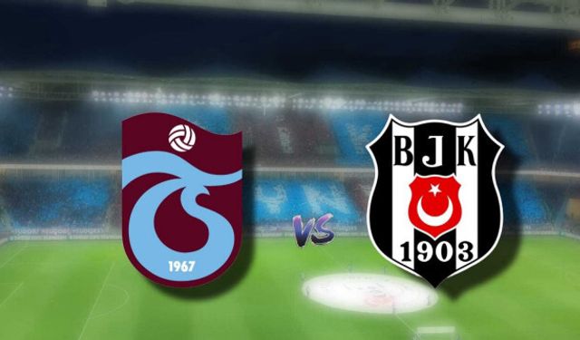 Son Dakika! Trabzonspor-Beşiktaş Maçıyla İlgili Önemli Karar!