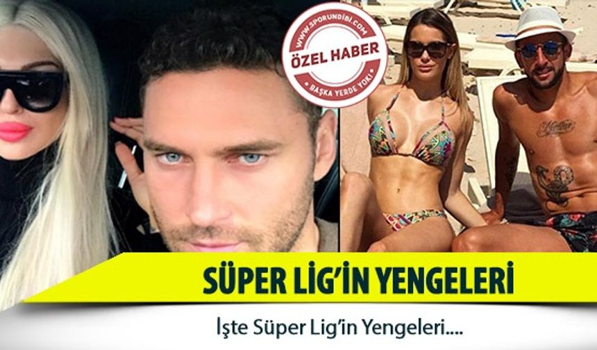 Süper Lig'in Yengeleri...